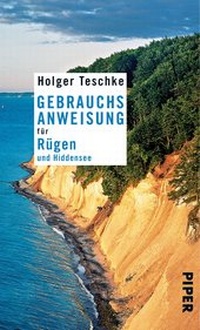 Abbildung von: Gebrauchsanweisung für Rügen und Hiddensee - Piper