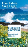 Cover: Gebrauchsanweisung f&uuml;r Kapstadt und S&uuml;dafrika - Piper