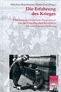Cover: Die Erfahrung des Krieges - Brill Deutschland GmbH