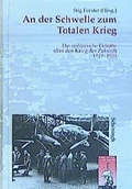 Cover: An der Schwelle zum Totalen Krieg - Brill Deutschland GmbH