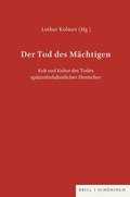 Cover: Der Tod des M&auml;chtigen - Brill Deutschland
