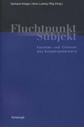 Cover: Fluchtpunkt Subjekt - Brill Deutschland GmbH
