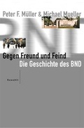 Cover: Gegen Freund und Feind - Rowohlt