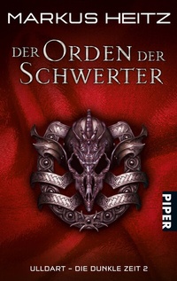 Enlarge image Cover: Der Orden der Schwerter - Piper
