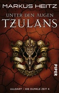 Cover: Unter den Augen Tzulans - Piper