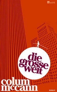 Abbildung von: Die große Welt - Rowohlt