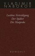 Cover: Lushins Verteidigung / Der Sp&auml;her / Die Mutprobe - Rowohlt