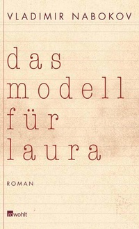 Enlarge image Cover: Das Modell für Laura - Rowohlt