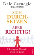 Cover: Sich durchsetzen - aber richtig! - FISCHER Scherz