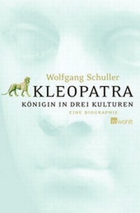 Bild vergrößern Bild: Kleopatra - Rowohlt