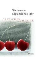 Cover: Gletschertheater - Rowohlt