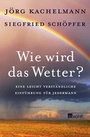 Cover: Wie wird das Wetter? - Rowohlt