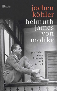 Enlarge image Cover: Helmuth James von Moltke - Rowohlt