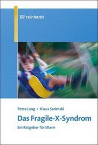 Enlarge image Cover: Das Fragile-X-Syndrom - Ernst Reinhardt Verlag