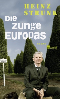 Abbildung von: Die Zunge Europas - Rowohlt
