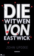 Cover: Die Witwen von Eastwick - Rowohlt