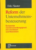 Cover: Reform der Unternehmensbesteuerung - Otto Schmidt Verlag