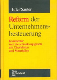 Abbildung von: Reform der Unternehmensbesteuerung - Otto Schmidt Verlag