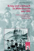 Cover: Krieg und Umbruch in Mitteleuropa um 1800 - Brill Deutschland GmbH