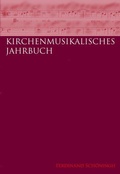 Cover: Kirchenmusikalisches Jahrbuch. Herausgegeben im Auftrag der G&ouml;rres-Gesellschaft und in Verbindung mit dem Allgemeinen C&auml;cilien-Verband f&uuml;r Deutschland - Brill Deutschland