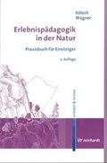Cover: Erlebnisp&auml;dagogik in der Natur - Ernst Reinhardt Verlag