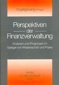 Cover: Perspektiven der Finanzverwaltung - Otto Schmidt Verlag