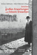 Cover: Zwischen gro&szlig;en Erwartungen und b&ouml;sem Erwachen - Brill Deutschland GmbH
