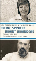 Cover: Meine Sprache wohnt woanders - FISCHER Scherz