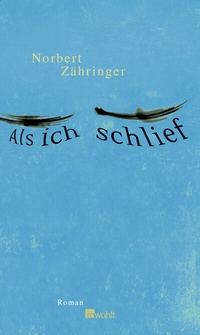 Abbildung von: Als ich schlief - Rowohlt