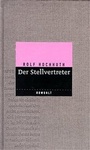 Cover: Der Stellvertreter - Rowohlt