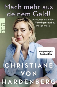 Abbildung von: Mach mehr aus deinem Geld! - Rowohlt Taschenbuch