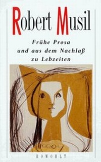 Abbildung von: Frühe Prosa und aus dem Nachlaß zu Lebzeiten - Rowohlt