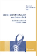 Cover: Soziale Dienstleistungen aus Nutzersicht - Ernst Reinhardt Verlag