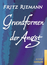 Bild: Grundformen der Angst - Ernst Reinhardt Verlag
