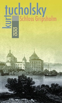 Abbildung von: Schloß Gripsholm - Rowohlt Taschenbuch