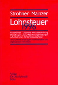 Abbildung von: Lohnsteuer 1996 - Otto Schmidt Verlag