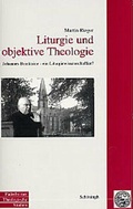 Cover: Liturgie und objektive Theologie - Brill Deutschland GmbH