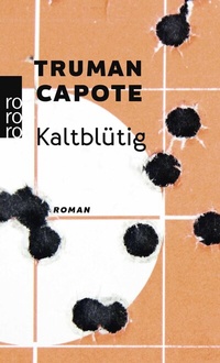 Abbildung von: Kaltblütig - Rowohlt Taschenbuch