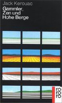 Abbildung von: Gammler, Zen und hohe Berge - Rowohlt Taschenbuch