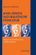 Cover: John Deweys naturalistische P&auml;dagogik - Brill Deutschland
