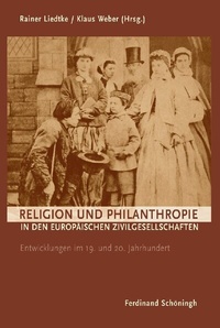 Abbildung von: Religion und Philanthropie in den europäischen Zivilgesellschaften - Brill | Schöningh