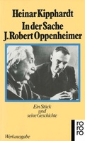 Cover: In der Sache J. Robert Oppenheimer - Rowohlt Taschenbuch