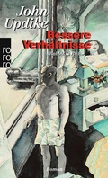 Cover: Bessere Verh&auml;ltnisse - Rowohlt Taschenbuch