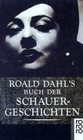 Cover: Roald Dahl's Buch der Schauergeschichten - Rowohlt Taschenbuch