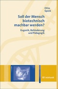 Cover: Soll der Mensch biotechnisch machbar werden? - Ernst Reinhardt Verlag