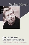 Cover: Das Gartenfest / Die Benachrichtigung - Rowohlt Taschenbuch