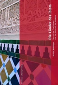 Cover: Die L&auml;nder des Islam - Brill Deutschland GmbH