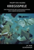 Cover: Kriegsspiele - Brill Deutschland GmbH