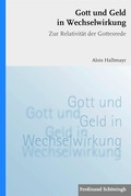 Cover: Gott und Geld in Wechselwirkung - Brill Deutschland GmbH