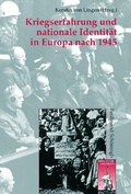 Cover: Kriegserfahrung und nationale Identit&auml;t in Europa nach 1945 - Brill Deutschland GmbH